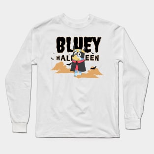 Bluey halloween scary spooky funny halloween Long Sleeve T-Shirt